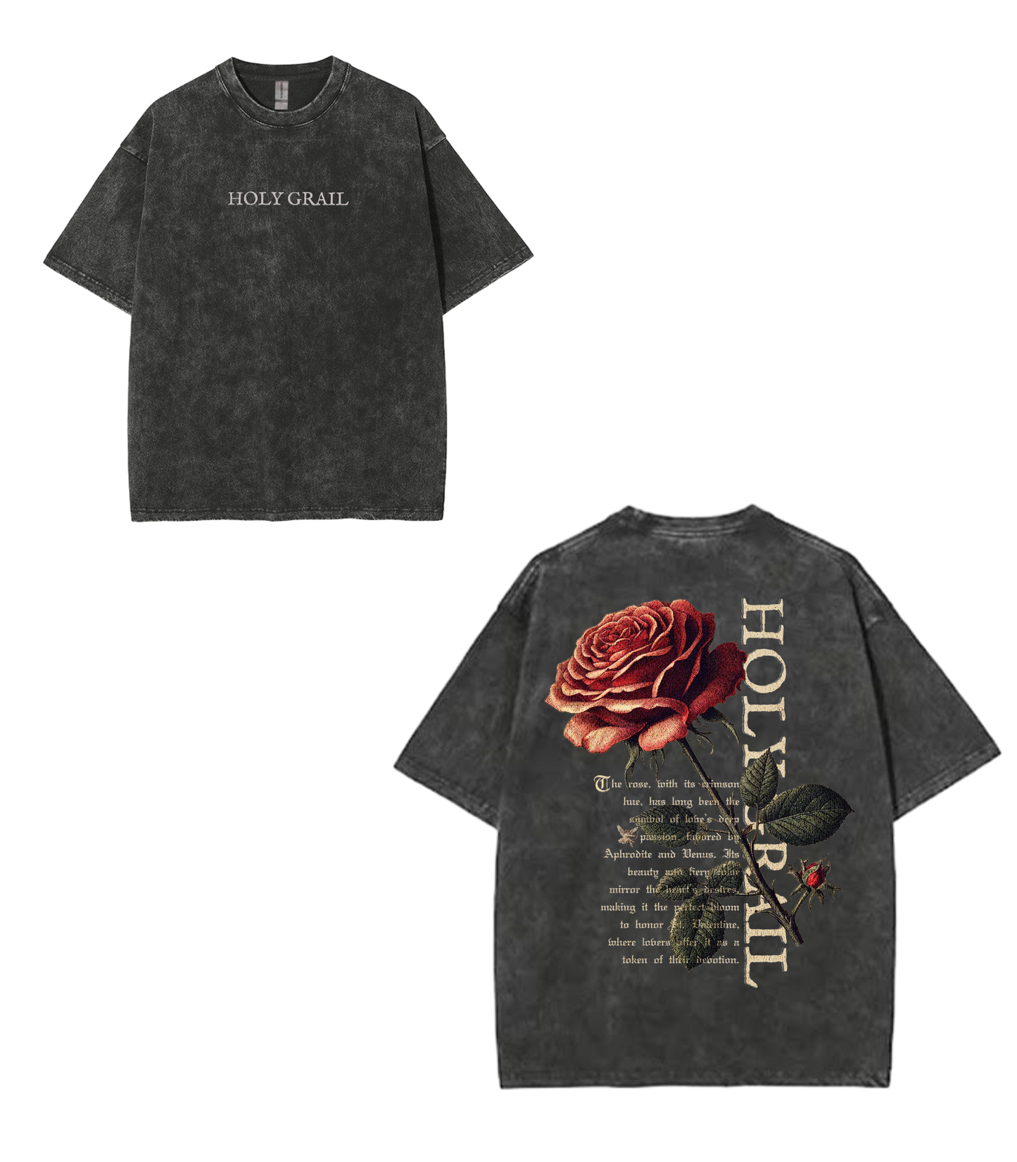 HOLY GRAIL LOVER'S ROSE T SHIRT PRE-ORDER (2-4 weeks until product shipped)